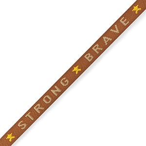 brightstars Schmuckband Schriftzug "Strong & Brave" Braun-Beige